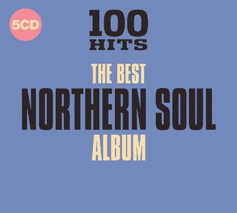 Various - 100 Hits The Best Northern Soul Album