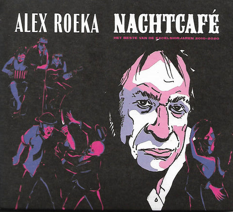 Alex Roeka - Nachtcafé