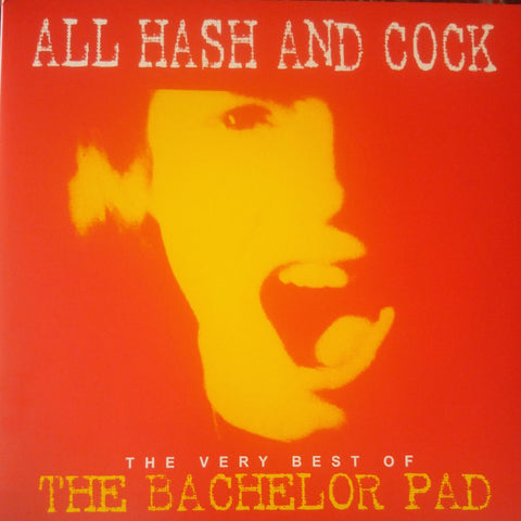 The Bachelor Pad - All Hash And Cock