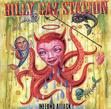 Billy Gaz Station - Inferno Attack !
