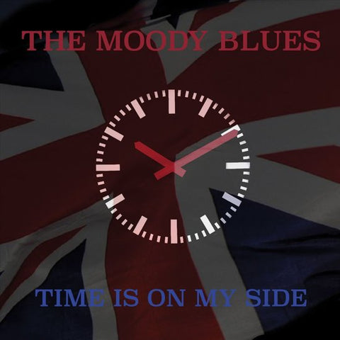 The Moody Blues - Time Is On My Side