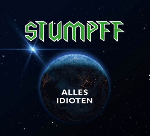 Stumpff - Alles Idioten