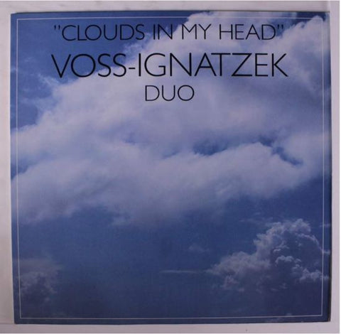 Voss-Ignatzek Duo - Clouds In My Head