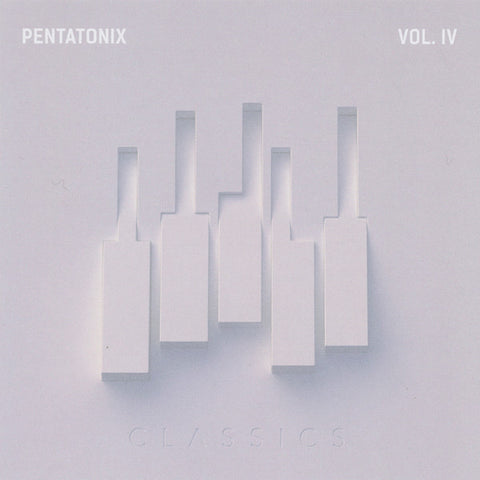 Pentatonix - PTX Vol. IV Classics