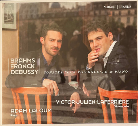Brahms, Franck - Debussy, Adam Laloum, Victor Julien-Laferrière - Sonates Pour Violoncelle & Piano