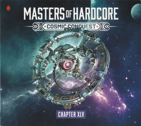 Various - Masters Of Hardcore Chapter XLV (Cosmic Conquest)