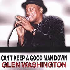 Glen Washington - Can't Keep A Good Man Down