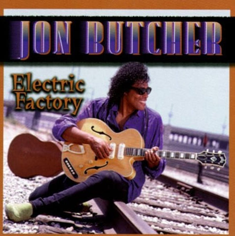Jon Butcher - Electric Factory