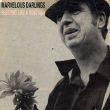 Marvelous Darlings - Sleeping Like A Dead Man