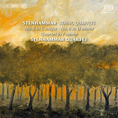 Stenhammar, Stenhammar Quartet - String Quartets -No. 5 In C Major - No. 6 In D Minor - Quartet In F Minor