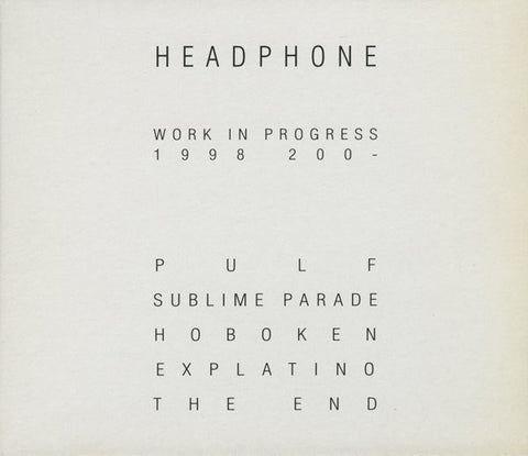 Headphone - Work In Progress 1998 200-