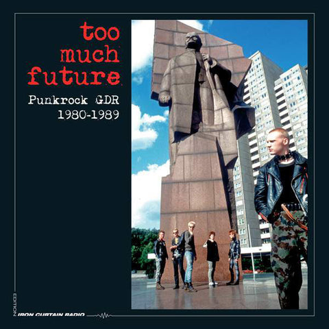 Various - Too Much Future Punkrock GDR 1980-1989