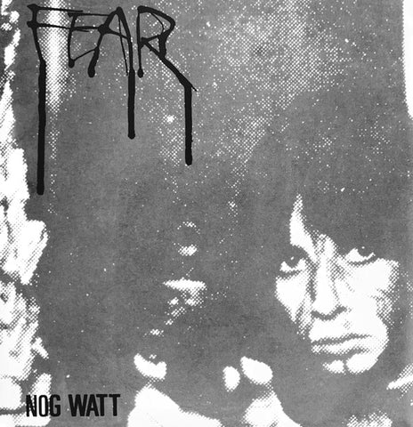 Nog Watt - Fear