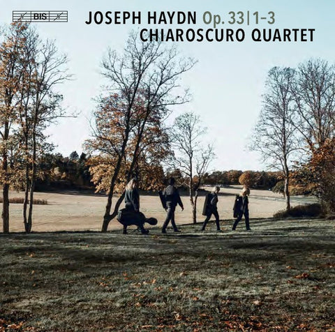 Joseph Haydn, Chiaroscuro Quartet - Op. 33/1-3