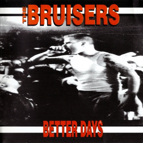 The Bruisers, - Better Days