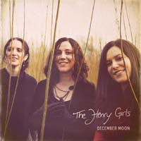 The Henry Girls - December Moon