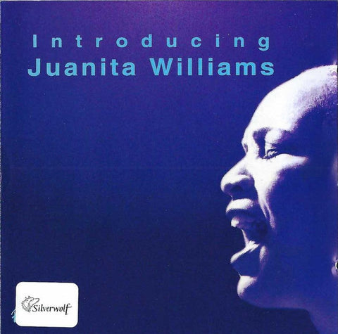 Juanita Williams - Introducing Juanita Williams