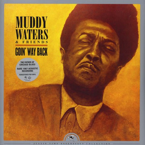Muddy Waters - Muddy Waters & Friends - Goin' Way Back