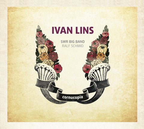 Ivan Lins & SWR Big Band - Cornucopia