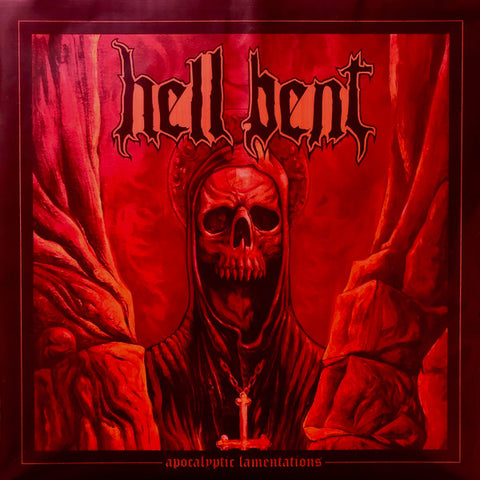 Hell Bent - Apocalyptic Lamentations