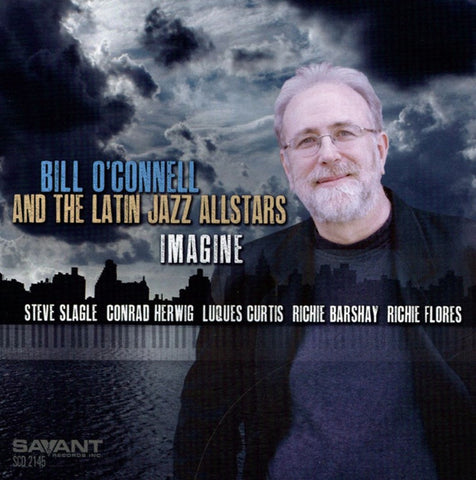 Bill O'Connell And The Latin Jazz All-Stars - Imagine