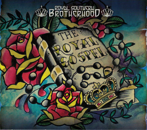 Royal Southern Brotherhood - The Royal Gospel
