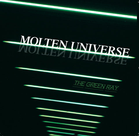 Molten Universe - The Green Ray
