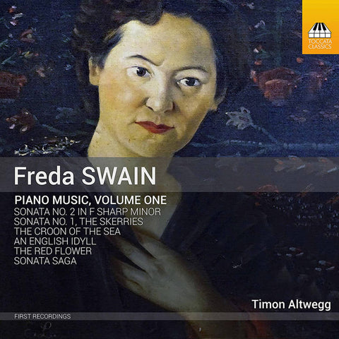 Freda Swain - Timon Altwegg - Piano Music, Volume One