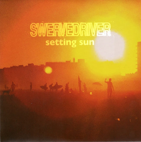 Swervedriver, - Setting Sun
