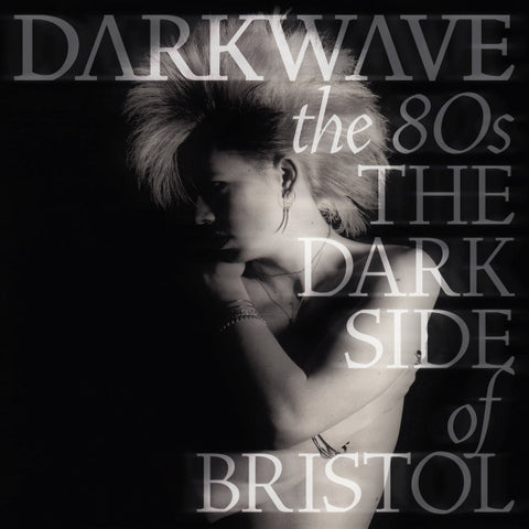 Various - Darkwave The 80's - The Dark Side Of Bristol