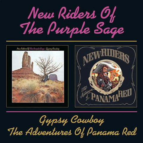 New Riders Of The Purple Sage - Gypsy Cowboy / The Adventures Of Panama Red