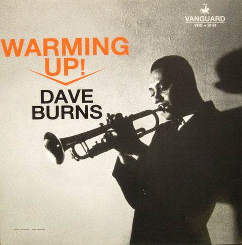 Dave Burns - Warming Up!