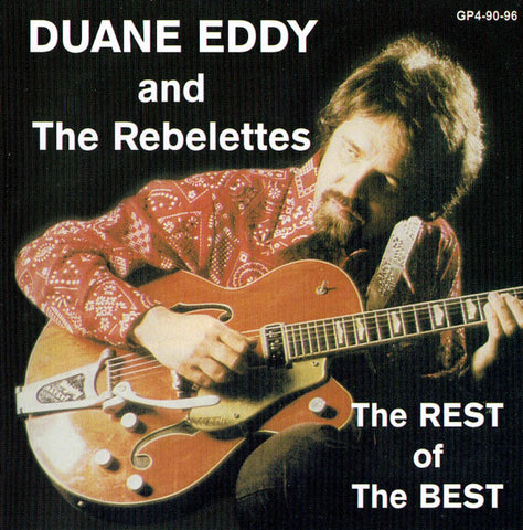 Duane Eddy And The Rebelettes - The Rest Of The Best