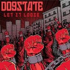 DogState - Let It Loose