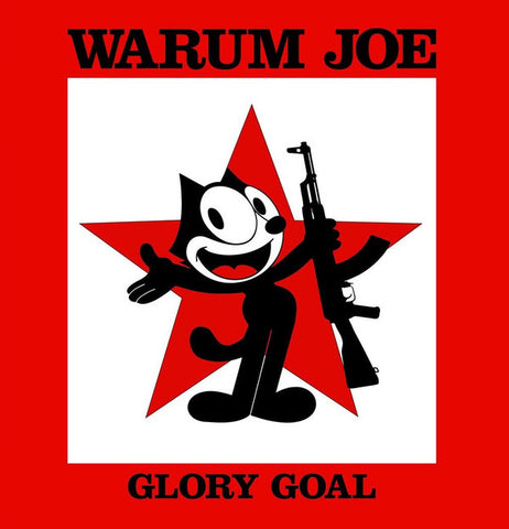 Warum Joe - Glory Goal