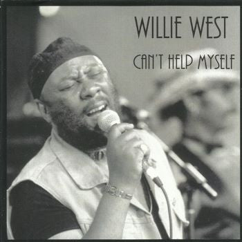 Willie West - Can't Help Myself
