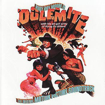 Rudy Ray Moore - Dolemite The Soundtrack