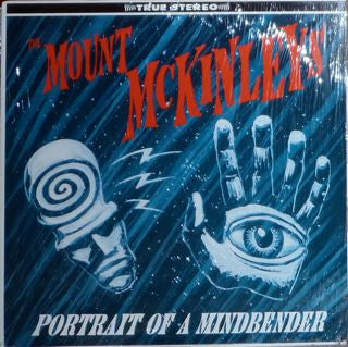 The Mount McKinleys - Portrait Of A Mindbender
