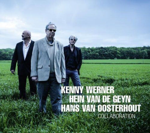 Kenny Werner, Hein van de Geyn, Hans Van Oosterhout - Collaboration