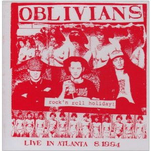 Oblivians - Rock 'N Roll Holiday! Live In Atlanta 8.1994