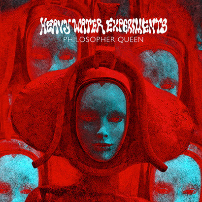Heavy Water Experiments - Philosopher Queen