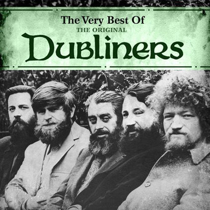 The Original Dubliners - The Very Best Of The Original Dubliners