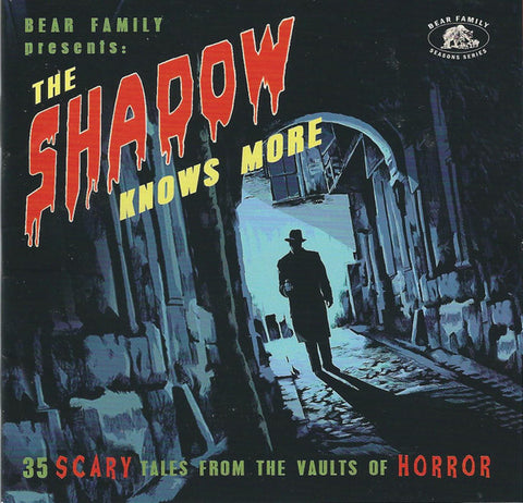 Various - The Shadow Knows More (35 Scary Tales From The Vaults Of Horror)