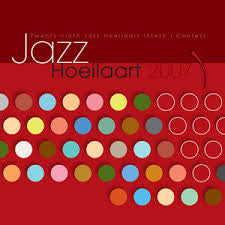 Pierre Anckaert Trio, Green Serene, Flux, Christian Pabst - Jazz Hoeilaart 2007