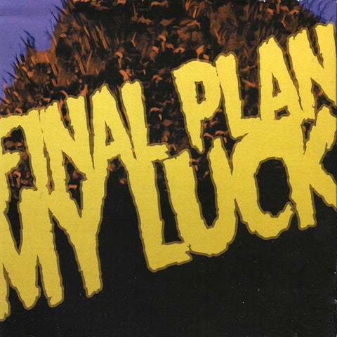 The Final Plan, My Luck - Closed Casket Secrets