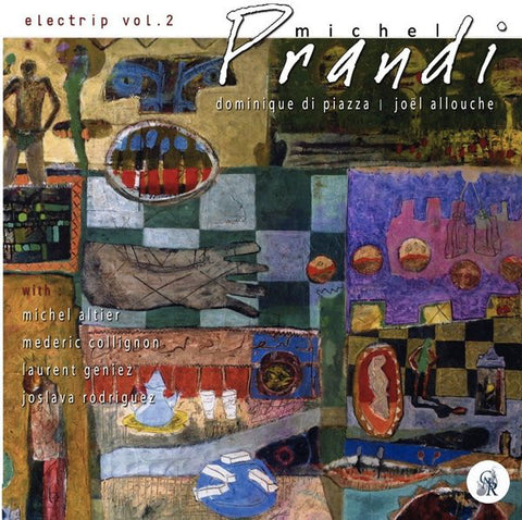 Michel Prandi Electrip Trio - L'Electrip Vol. 2