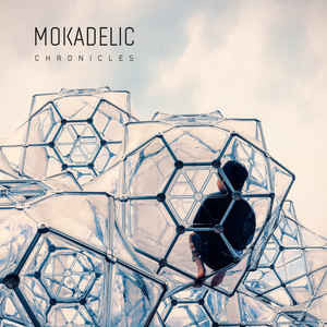 Mokadelic - Chronicles