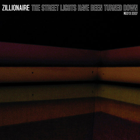 Zillionaire - The Street Lights Have Been Turned Down
