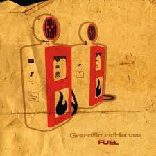 Grand Sound Heroes - Fuel