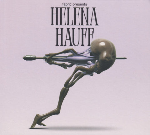 Helena Hauff - Fabric Presents Helena Hauff